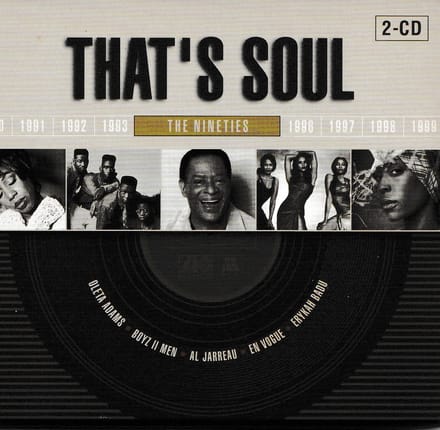 That's Soul - The Nineties