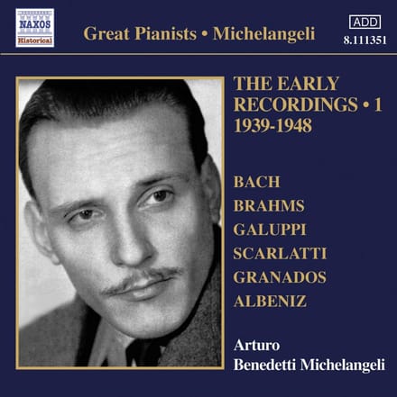 Arturo Benedetti Michelangeli - Early Recordings Volume 1 (CD)