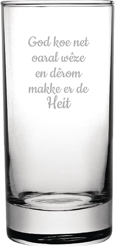 Longdrinkglas gegraveerd - 28,5cl - God koe net oaral wêze en dêrom makke er de Heit