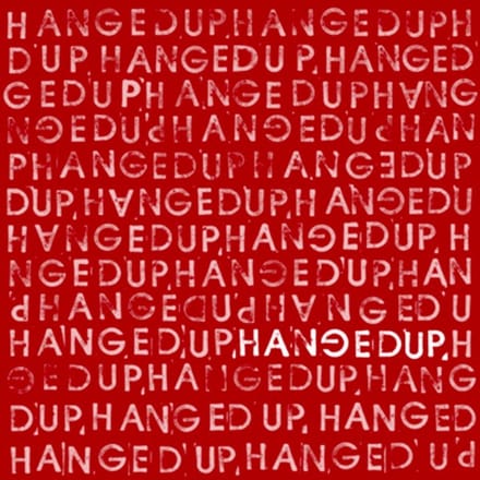 Hangedup - Hangedup (LP)