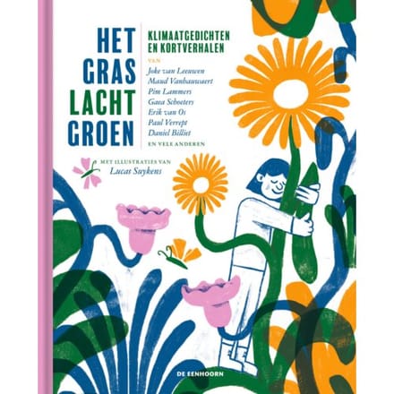 Het Gras Lacht Groen - Joke van Leeuwen