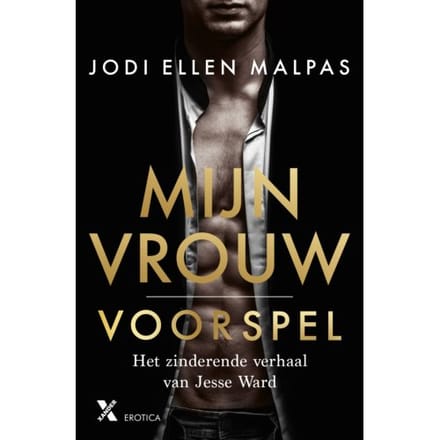 Voorspel - Mijn Vrouw - Jodi Ellen Malpas