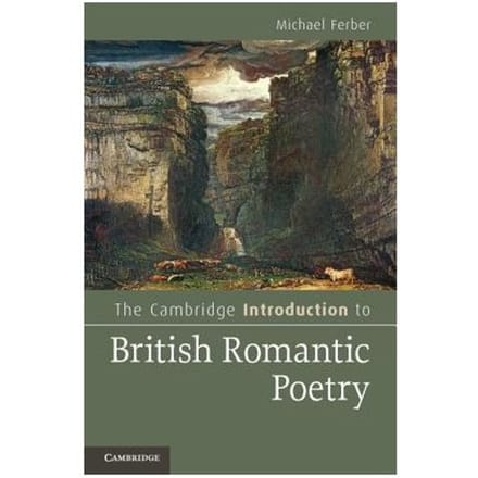 The Cambridge Introduction To British Romantic Poetry - Michael Ferber
