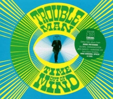 Troubleman - Time Out Of Mind (LP)