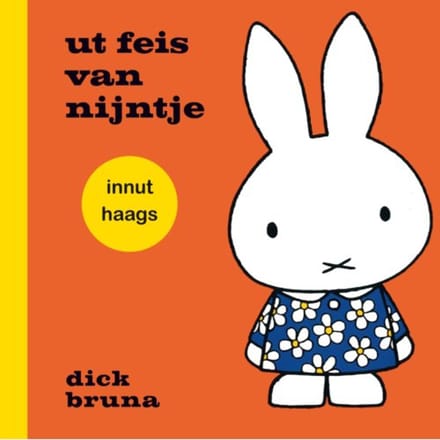 Ut Feis Van Nijntje Innut Haags - Dick Bruna