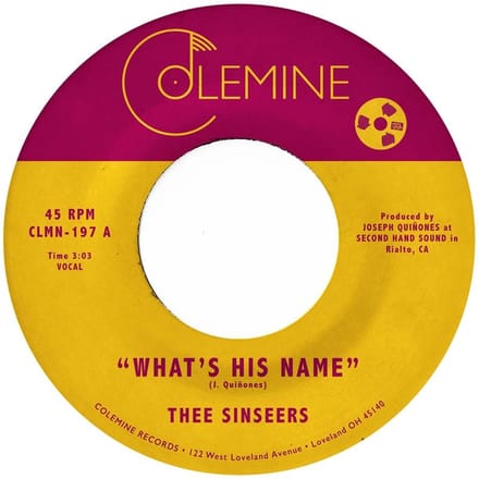 Thee Sinseers - What's His Name (7" Single)