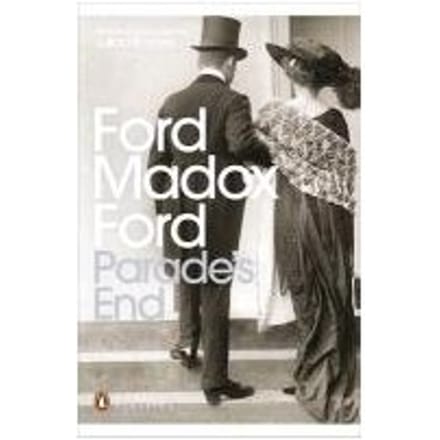 Parade's End - Ford Madox Ford