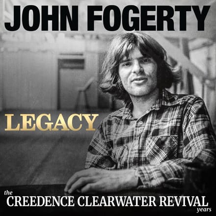 John Fogerty - Legacy: The Creedence Clearwater Revival Years (CD) (John's Version)