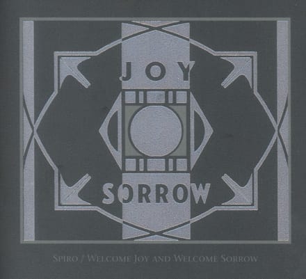 Spiro - Welcome Joy And Welcome Sorrow (CD)