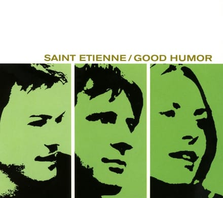 Saint Etienne - Good Humor (2 CD) (Remastered) (Deluxe Edition)