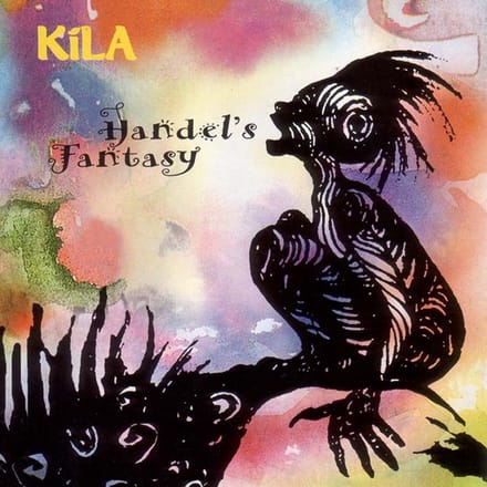 Kila - Handel's Fantasy (CD)