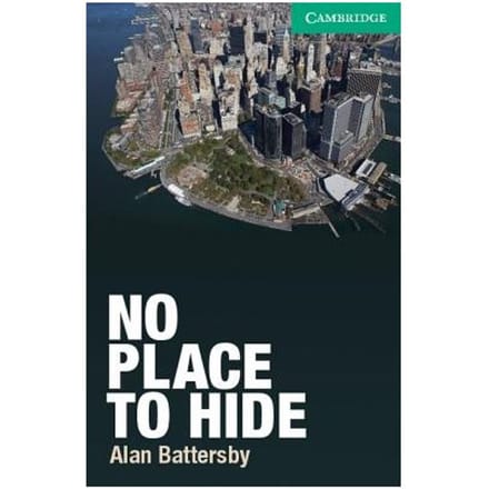 No Place To Hide Level 3 Lower-Intermediate - Alan Battersby