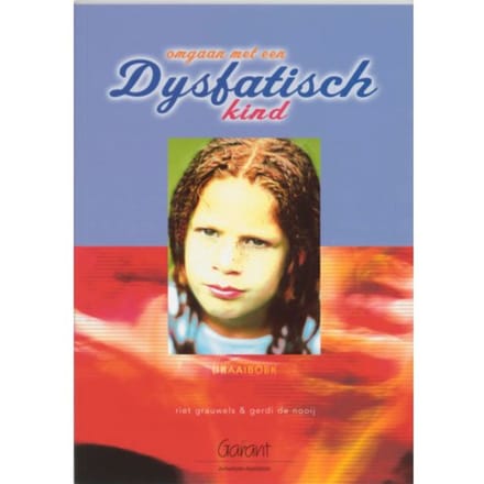 Omgaan Met Een Dysfatisch Kind / Draaiboek - R. Grauwels