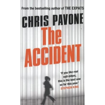 The Accident - CHRIS PAVONE