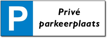 Privé Parkeerplaats - Bord 30x10 cm - 5 stuks - Forex