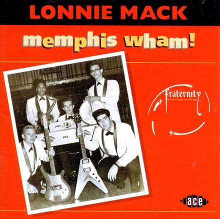 Memphis Wham - Lonnie Mack