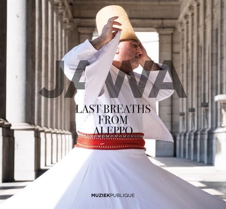 Jawa - Last Breaths From Aleppo (CD)
