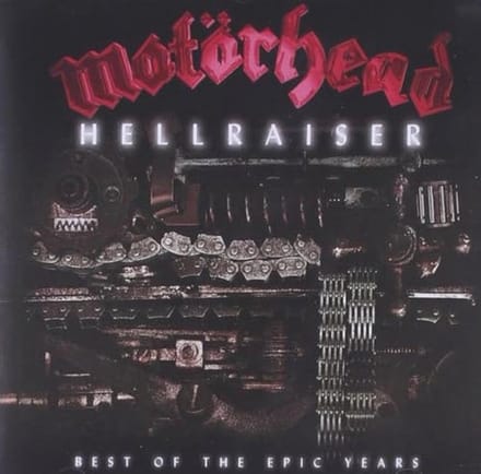 Hellraiser - Best Of The Epic - Motorhead