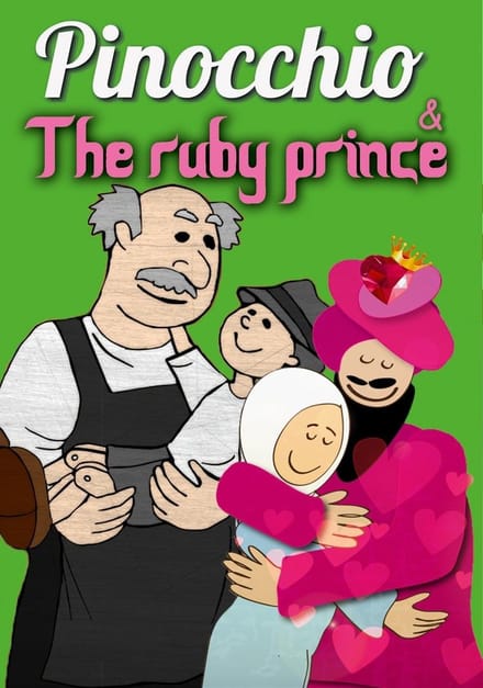 Pinocchio/The Ruby Prince