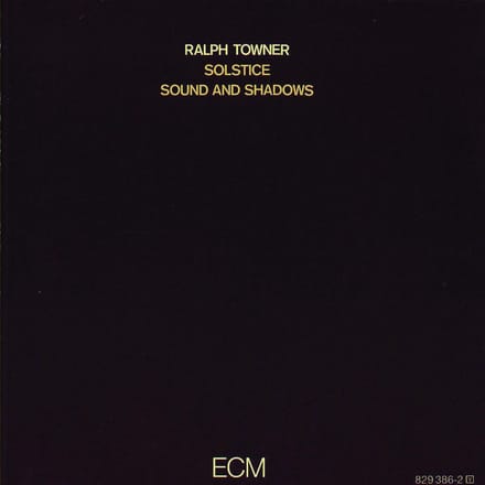 Ralph Towner - Solstice / Sound And Shadows (CD)