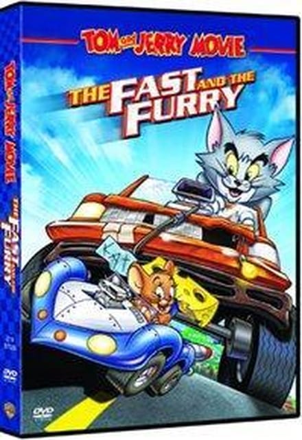 Tom And Jerry: The Fast And The Furry