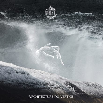 Përl - Architecture Du Vertige (CD)