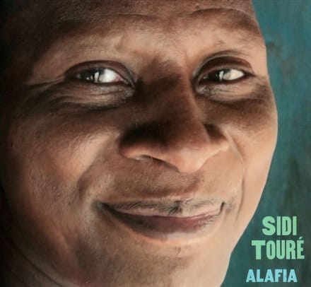 Sidi Touré - Alafia (CD)