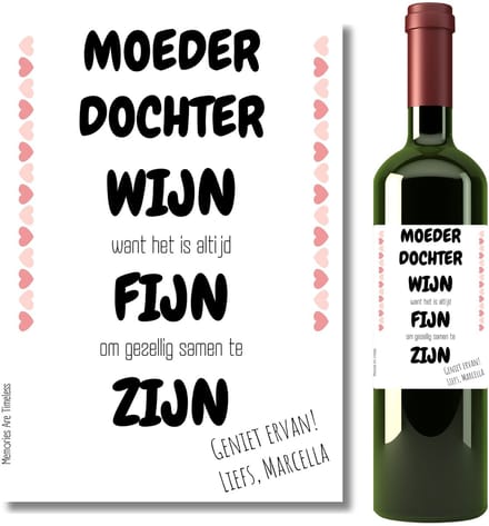 Gepersonaliseerd wijnetiket moeder dochter – Moeder dochter wijn – met naam en boodschap