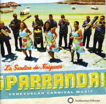 La Sardina De Naiguatá - ¡Parranda! (CD)