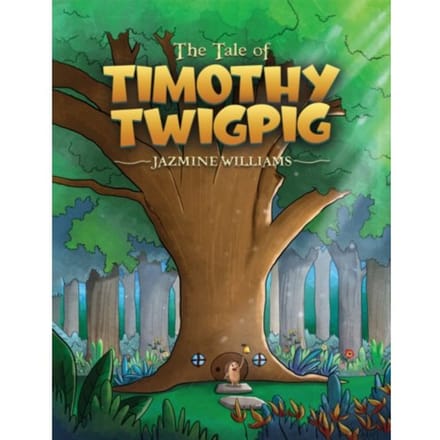 The Tale Of Timothy Twigpig - Jazmine Williams