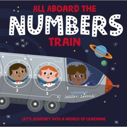 All Aboard The Numbers Train - Oxford Children's Books