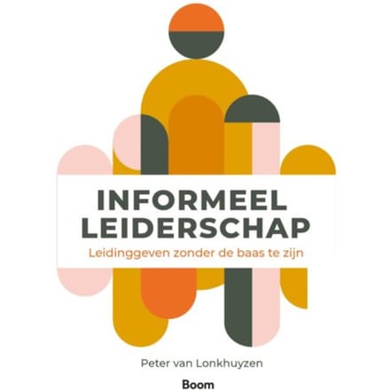 Informeel Leiderschap - Peter van Lonkhuyzen