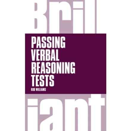 Brilliant Passing Verbal Reasoning Tests - Brilliant Business - Rob Williams