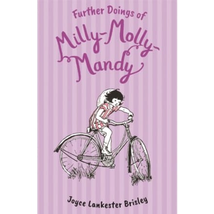 Further Doings Of Milly-Molly-Mandy - Milly-Molly-Mandy - Joyce Lankester Brisley