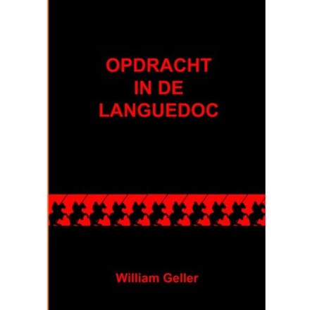 Opdracht In De Languedoc - William Geller