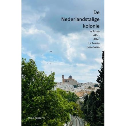 De Nederlandstalige Kolonie - Hugo Renaerts