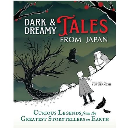 Dark & Dreamy Tales From Japan - Illustrated by Yuyupanchi