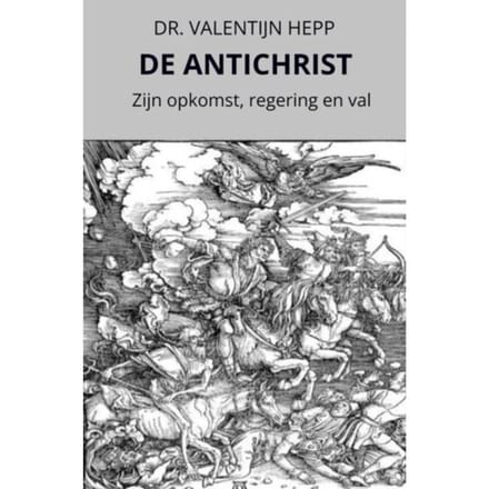 De Antichrist - Dr. Valentijn Hepp