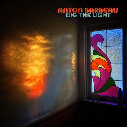 Anton Barbeau - Dig The Light (CD)