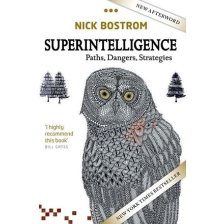 Superintelligence - Oxford) Bostrom