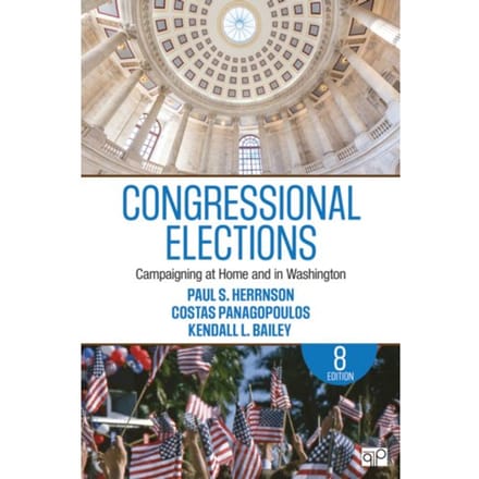 Congressional Elections: Campaigning At Home And In Washington - Herrnson, Paul S.