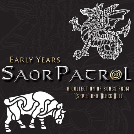 Saor Patrol - Early Years (CD)