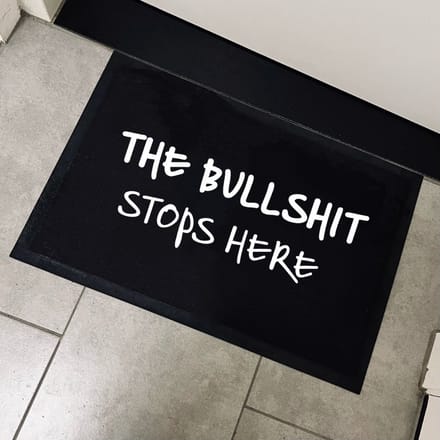 Deurmat met Tekst | Grappige deurmat | cadeau vriend vriendin | Deurmat binnen | The bullshit stops here | 60x40cm