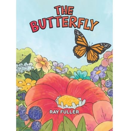 The Butterfly - Fuller, Ray