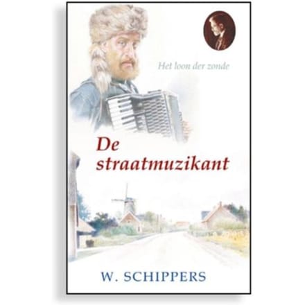 De Straatmuzikant - Willem Schippers
