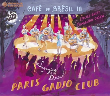 Paris Gadjo Club - Cafe Du Bresil III (CD)