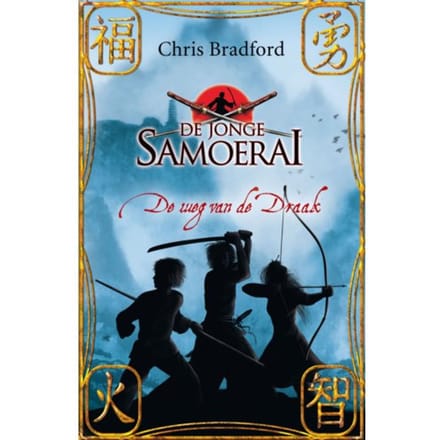 De Weg Van De Draak - De Jonge Samoerai - Chris Bradford