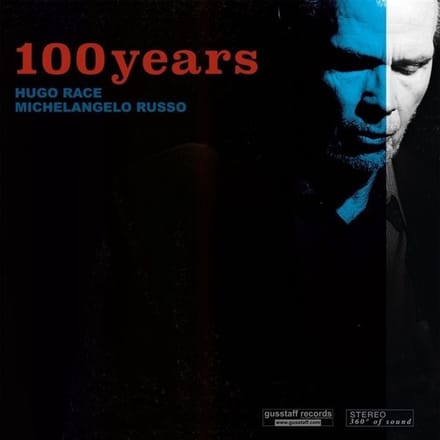 Hugo Race & Michelangelo Russo - 100 Years (LP | 7"Single) (Coloured Vinyl)