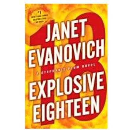 Explosive Eighteen - Janet Evanovich