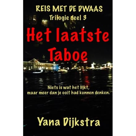 Het Laatste Taboe / 3 - Yana Dijkstra